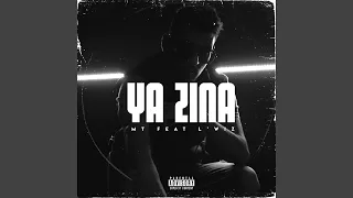 Ya zina (feat. L'wiz)