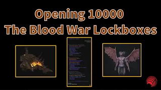 Neverwinter: Opening 10000 Blood War Lockboxes!