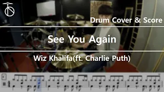 Wiz Khalifa - See You Again (ft. Charlie Puth) Drum Cover,Drum Sheet,Score,Tutorial.Lesson
