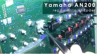 Yamaha AN200 Repair Part2