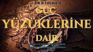 Yüzüklerin Efendisi Güç Yüzüklerine Dair - J.R.R. TOLKİEN - SESLİ KİTAP