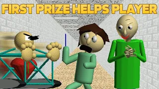 First prize Chase Me! 😭  | First Prize Helps Player [Baldi's Basics Mod]