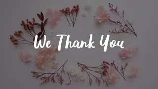 We Thank You