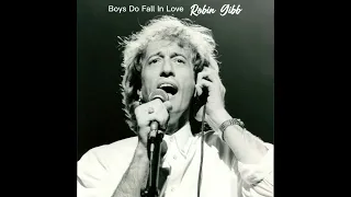 Boys Do Fall In Love - Robin Gibb (1984) audio hq