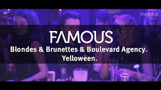 Blondes & Brunettes & Boulevard Agency. Yelloween.