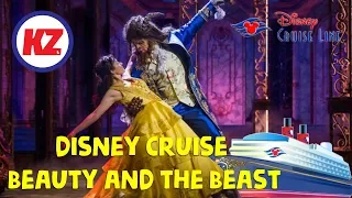 Disney Cruise Line   Disney Dream: Beauty and Beast!