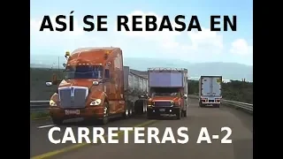 Así se rebasa en estas carreteras mexicanas.