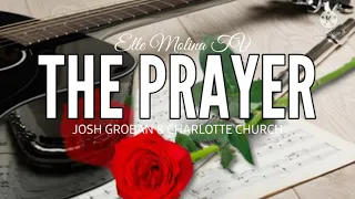 The Prayer By Josh Groban duet with Charlotte Church