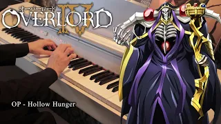 OVERLORD IV OP 「HOLLOW HUNGER」
