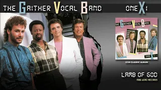 Gaither Vocal Band - Lamb Of God