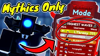 I *BEAT* Endless Mode Record with MYTHICS ONLY??? (Toilet Tower Defense)