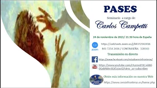 CARLOS CAMPETTI / LOS PASES / CENTRO DE ESTUDIOS ESPIRITAS SIN FRONTERAS