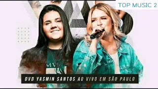 Para, Pensa e Volta  - Yasmim Santos  Ft. Marília Mendonça ( Ao Vivo) [ + Letra]