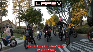 LAPEV - Back Bay / Irvine Ride (17 MAR 2024)