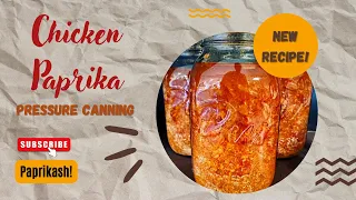 Chicken Paprika (Paprikash)//  Meal Starter // Pressure Canning //  Jeni Gough