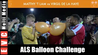 Fifalosophie Matthy sucks at blowing. Politievlogger Virgil moet blazen. ALS Balloon Battle.
