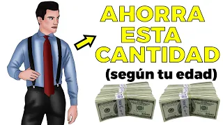 ¿Cuánto dinero DEBERÍAS TENER AHORRADO? (según TU EDAD)