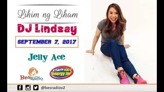 September 7, 2017 Lihim Ng Liham with DJ Lindsay Liham ni JELLY ACE