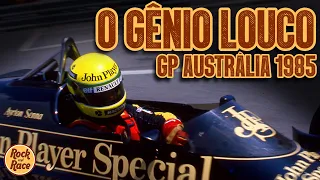 MISTO de GENIALIDADE com a MAIS PURA LOUCURA - Ayrton SENNA | GP da Austrália 1985