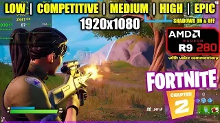 R9 280 / HD 7950 | Fortnite Chapter 2 / Season 11 - 1080p All Settings