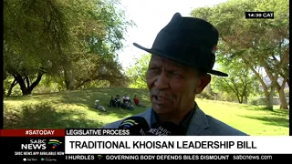 Frustrations over Traditional Khoisan Leadership bill