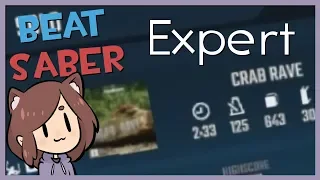 Beat Saber - Crab Rave (Expert)