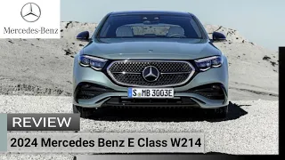 2024 Mercedes Benz E Class W214 Review | More Luxurious Than Ever | #mercedesbenz #eclass