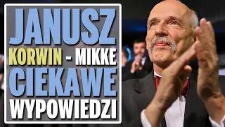 Janusz Korwin - Mikke (Konfederacja) – Ciekawe wypowiedzi.