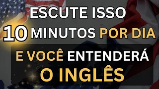 🗽ESCUTE ISSO 10 MINUTOS POR DIA E VOCÊ ENTENDERÁ O INGLÊS👈#4  CURSO DE INGLÊS 🗽 AULA DE INGLÊS