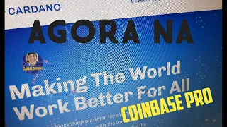 CARDANO LISTADA NA COINBASE PRO