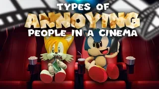 Sonic the Hedgehog - Types of ANNOYING People In A Cinema!