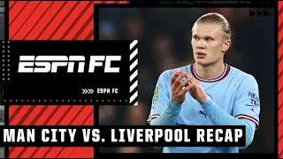 Takeaways from Man City's 3-2 victory over Liverpool | ESPN FC