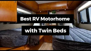 Best RV Motorhome with Twin Beds