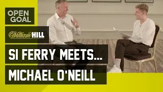 Si Ferry Meets... Michael O’Neill - Newcastle, Dundee United, Hibs, Northern Ireland & Euro 2016