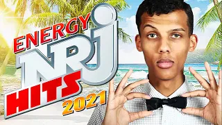 THE BEST MUSIC ENERGY NRJ HITS 2021 - MUSIC FROM RADIO ENERGY NEW