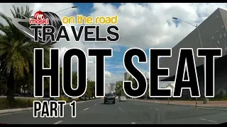 Hot Seat on the road Part 1