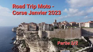 Road Trip moto - Corse janvier 2023 Ep2