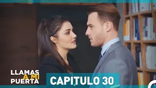 Llamas A Mi Puerta Capítulo 30 (Doblo Español)