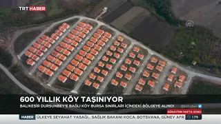 600 Yıllık Köy Taşınıyor 28.11.2021 TURKEY