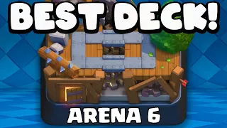 Best Arena 6 Deck in Clash Royale