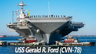 Meet USS Gerald R. Ford (CVN-78): The Deadly Next Generation Aircraft Carrier