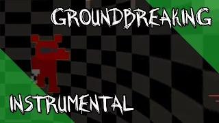 The Foxy Song | FNAF | Groundbreaking (Instrumental)