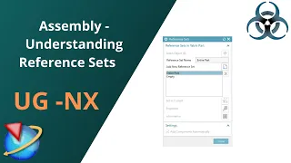 Siemens Unigraphics NX-Assembly Tutorials || Understanding Reference Sets