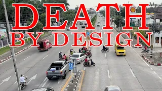 Death by Design on Chiang Mai Roads #roadsafety #chiangmai #traffic