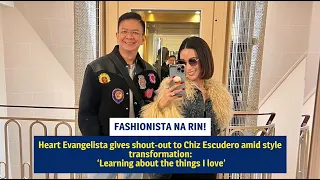 Heart Evangelista gives shout-out to Chiz Escudero amid style transformation