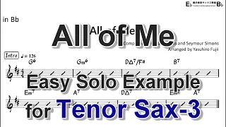 All of Me - Easy Solo Example for Tenor Sax (Take -3)