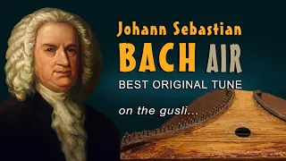 Bach Air tune on the gusli by Kirill Bogomilov, Air on the G String Classical Music