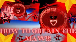 (were everything at) HOW TO OBTAIN 🩸🥩THE MAW🥩 🩸TUTORIAL!!! (trollge conventions)