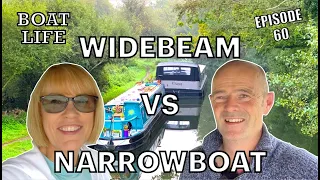 Wide beam vs Narrowboat the pros and cons | Boat Life | 60