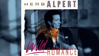 [1985] Herb Alpert / "Wild Romance" [Full Album]